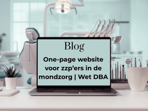 One-page website voor zzp’ers in de mondzorg | Wet DBA